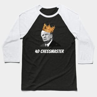 Trump 4D Chessmaster Baseball T-Shirt